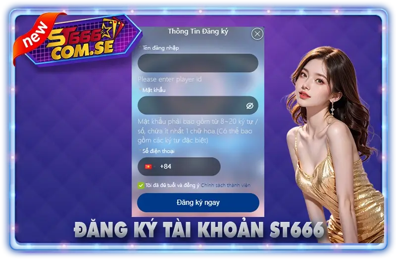 Đăng Ký Tài Khoản ST666